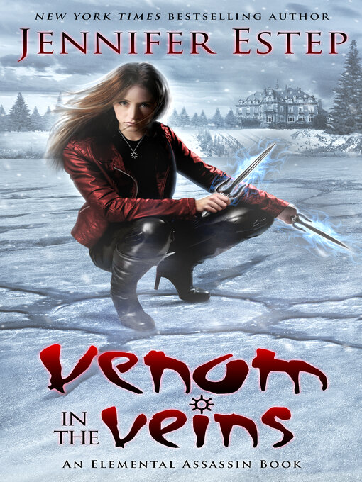 Title details for Venom in the Veins by Jennifer Estep - Wait list